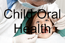Child Oral Health